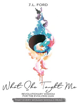 cover image of What She Taught Me